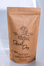 Load image into Gallery viewer, Decaf Dog - Barking Dog Roasters